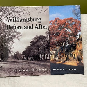 Williamsburg Before and After