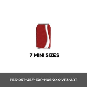May include: An embroidered red soda can design with a white curved stripe. Below the graphic, the text reads 7 MINI SIZES. At the bottom, a list of file formats is displayed: PES-DST-JEF-EXP-HUS-XXX-VP3-ART. The design is centered on a plain background.