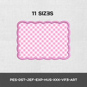 May include: A pink and white gingham pattern design with a scalloped edge. The text "11 SIZES" is displayed at the top. The bottom of the image displays the text "PES-DST-JEF-EXP-HUS-XXX-VP3-ART".