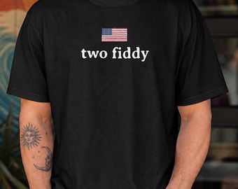 Two Fiddy T-Shirt T-Shirt, Streetwear Humor Gift Idea, Urban Meme Culture Graphic Tee, Funny Slang Style Gift Graphic Tee