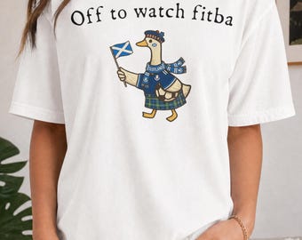 Off To Watch Fitba T-Shirt, Scottish Goose Gift, Scotland Football Fan Graphic Tee, Funny Scottish Soccer Shirt, Match Day Tee