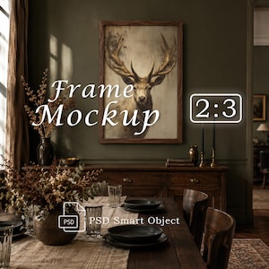 May include: A rectangular wooden frame containing a print of a deer with large antlers, displayed on a dark olive wall above a wooden sideboard. The image includes the text Frame Mockup, 2:3, and PSD Smart Object in white lettering.