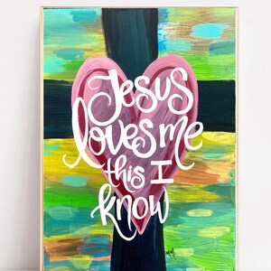 Jesus Loves Me - Art Print - Bible Scripture