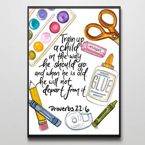 DIGITAL DOWNLOAD- Train up a child in the way he should go- school gift