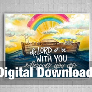 The Lord will be with you always - Digital Download - Noah&#39;s Ark -
