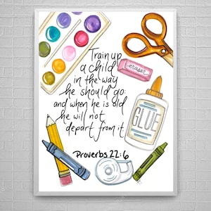 Bible verse art print - Train up a child - Proverbs 22:6 - Teacher appreciation gift