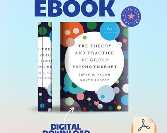The Theory and Practice of Group Psychotherapy instant Download Book 6th edition