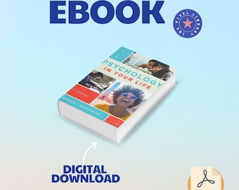Psychology in Your Life Fourth Edition, 4th Edition