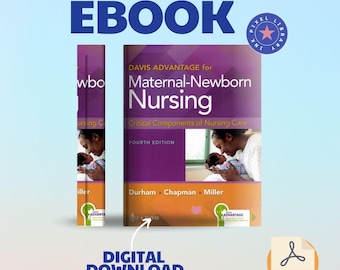 Davis Advantage for Maternal-Newborn Nursing Critical Components of Nursing Care