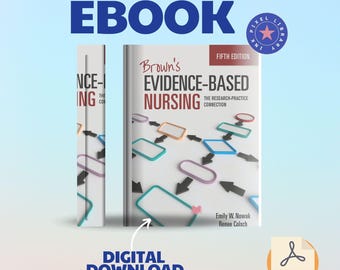 Brown's Evidence Based Nursing The Research PracticeConnection - 5th Edition
