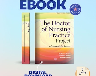 The doctor of nursing practice project 4 A Framework for Success