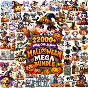 May include: A digital collection of Halloween-themed illustrations featuring cartoon ghosts, pumpkins, witches, skeletons, animals in costumes, and decorative elements. The central text reads 22000+ MEGA COLLECTION HALLOWEEN MEGA BUNDLE.
