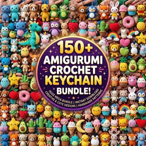 Op de afbeelding: Een verzameling kleurrijke gehaakte amigurumi-sleutelhangers met dieren, fruit en vormen. Een groot rond bord in het midden toont de tekst 150+ AMIGURUMI CROCHET KEYCHAIN BUNDLE! HUGE MEGA BUNDLE | INSTANT DOWNLOAD CREATIVE & CUTE DESIGNS | HANDMADE PATTERNS.