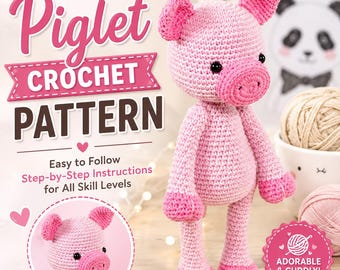 Piglet Crochet Pattern PDF | Pig Amigurumi Plush Toy | Cute Piglet Crochet Pattern | Farm Animal Amigurumi | Instant Digital Download