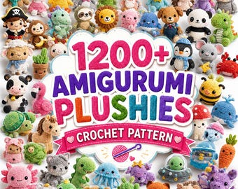 1200+ Amigurumi Crochet Patterns Bundle – Cute Plush Animal Crochet Patterns – Beginner Friendly Plushie Toys – Animal Patterns Bundle