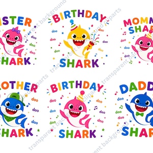 Peut inclure: Plusieurs motifs de requins de dessins anim&eacute;s color&eacute;s avec du texte. Les motifs comprennent "Sister Shark", "Birthday Shark", "Mommy Shark", "Brother Shark", "Daddy Shark" et un second "Birthday Shark". Chaque requin est d'une couleur diff&eacute;rente.