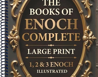 Libros completos de Enoc en letra grande e ilustrados, 1, 2, 3 Comentario de Enoc