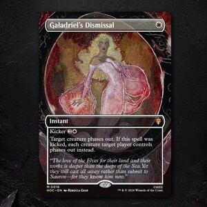 May include: A Magic: The Gathering trading card titled Galadriel's Dismissal, featuring an illustration of a blonde figure in a flowing pink gown within a circular frame. The card text includes game mechanics, flavor text, and set information.