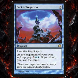 May include: A blue Magic: The Gathering card titled "Pact of Negation." The card features an illustration of a figure on a rocky structure under a cloudy sky. Text includes game instructions and the artist's name, Jason Chan.