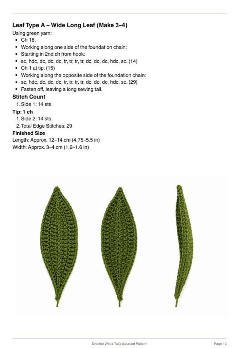 Puede incluir: Una p&aacute;gina de patr&oacute;n de ganchillo titulada Leaf Type A - Wide Long Leaf, con instrucciones para hilo verde, conteo de puntos y tama&ntilde;os terminados de 12-14 cm de largo y 3-4 cm de ancho, con tres im&aacute;genes de hojas verdes tejidas.