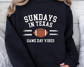 Sundays in Texas Sweatshirt, Game Day Vibes Hoodie, Texas Football Crewneck,Retro College Pullover, Vintage Game Day Shirt,Texas Sports Gift