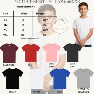 May include: A Gildan 64000B youth t-shirt color chart featuring maroon, red, light pink, dark gray, black, white, true blue, and athletic heather options. A size chart displays width and length measurements in inches for YS, YM, YL, and YXL sizes.