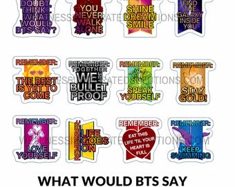BTS inspired encouraging/inspirational stickers