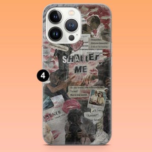 May include: A clear phone case with a collage design. The design includes images of people, text, and a red lip print. The words "SHATTER ME" are prominently displayed. Other text includes "Those dimples" and "VARNER".