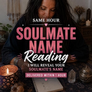 Puede incluir: Un gráfico digital con el texto SAME HOUR SOULMATE NAME Reading I WILL REVEAL YOUR SOULMATE'S NAME DELIVERED WITHIN 1 HOUR. El fondo muestra a una persona escribiendo en un cuaderno junto a una vela, un cristal y un quemador de incienso de metal.