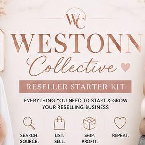 May include: A promotional image for Weston Collective, featuring a reseller starter kit. The image includes text that says "Resell. Thrift. Profit." and "Your side hustle starts here!" Clothes hang on a rack, and a stack of folded items are on the right.