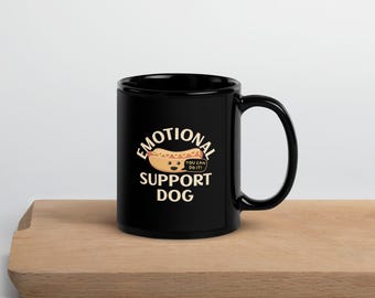 Emotional Support Hot Dog Mug, Funny Pun Coffee Cup, Wholesome Food Humor (11oz 15oz)