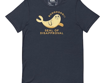 Seal of Disapproval Shirt, Funny Booo Animal Pun Tee, Dark Humor Top