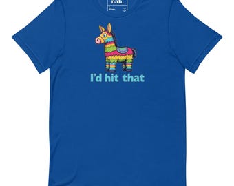Piñata Shirt, Funny Adult Humor Tee, Cinco De Mayo Fiesta Gift