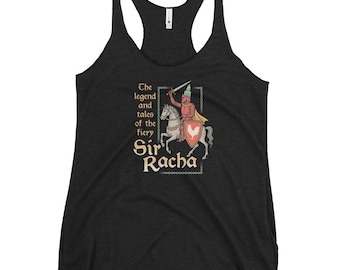 Sir Racha Knight Tank Top, Fiery Hot Sauce Pun, Spicy Food Lover Racerback