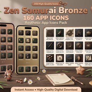 May include: A digital app icon pack titled Zen Samurai Bronze featuring 160 bronze-toned icons on two smartphones and a display board. The set includes various symbols like an abacus, camera, and compass, presented in a dark, metallic aesthetic.