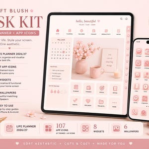 May include: A digital desk kit in soft blush pink featuring a tablet and smartphone displaying a life planner interface with app icons, widgets, and wallpapers. Text includes Soft Blush Desk Kit, Life Planner 2026/27, 107 App Icons, 8 Widgets, and 6 Wallpapers.