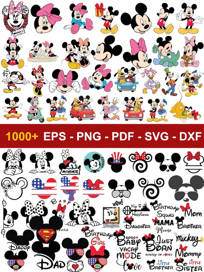 May include: A collection of digital graphic files featuring Mickey Mouse, Minnie Mouse, and friends in various poses, outfits, and activities. The set includes colorful illustrations and black-and-white silhouettes with text like 1000+ EPS - PNG - PDF - SVG - DXF.