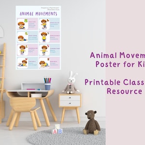 May include: A colorful educational poster titled "Animal Movements" for kids, featuring illustrations of various animal gaits. The poster is displayed in a child's room with a wooden desk, chair, and decorative items.
