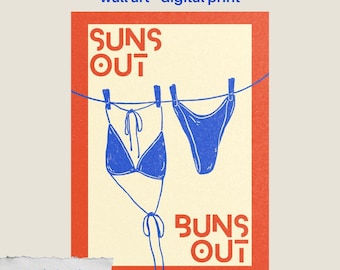 Muurkunst Suns Out Buns Out | Zomer stranddecoratie | Bikiniprint | Kustmeisje esthetiek | Digitale download