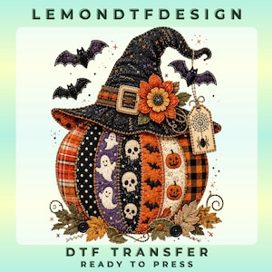 May include: A DTF transfer design featuring a patchwork pumpkin wearing a black witch hat with an orange flower. The pumpkin has segments with ghosts, skulls, bats, and plaid patterns. Two purple bats fly above, and a spiderweb tag hangs down.