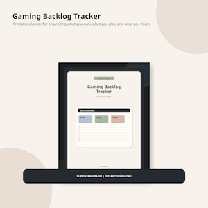 May include: A digital gaming backlog tracker planner page featuring the text Gaming Backlog Tracker, Own It, Play It, Finish It, and Backlog Dashboard. The layout includes three coloured boxes labelled Backlog, Playing, and Finished above a lined checklist.