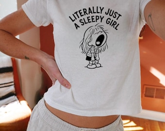Letterlijk gewoon een slaperig meisje y2k baby-T-shirt, grappig moe meisje T-shirt, introvert shirt, shirt koffieliefhebber, slaperig meisje baby-shirt, schattig grafisch T-shirt