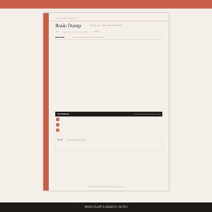 Puede incluir: Una página de planificador de productividad color crema con un borde izquierdo naranja óxido. El encabezado dice Brain Dump y empty your mind find your focus. Incluye secciones para fecha, estado de ánimo, mind dump, top priorities con tres círculos numerados y let go.