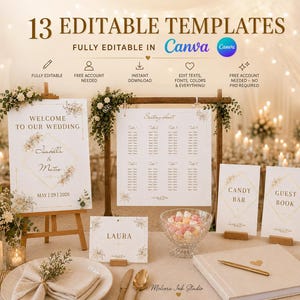 Puede incluir: Un conjunto de 13 plantillas de papelería de boda editables con un diseño floral en blanco y dorado. Incluye cartel de bienvenida, plano de asientos, cartel de mesa de dulces, libro de firmas y tarjeta de lugar. Texto: Welcome to Our Wedding, Seating Chart, Candy Bar, Guest Book, Laura.