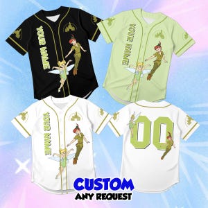 May include: Three short-sleeve button-down baseball jerseys in black, light green, and white. Each features a graphic of Peter Pan and Tinker Bell, a castle icon, and the text "YOUR NAME" on the front. The white jersey back displays the number 00.
