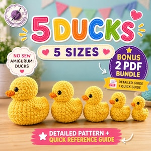 May include: Five yellow crocheted ducks in descending sizes arranged in a row. Text reads 5 DUCKS, 5 SIZES, NO SEW AMIGURUMI DUCKS, BONUS 2 PDF BUNDLE, DETAILED GUIDE + QUICK GUIDE, and DETAILED PATTERN + QUICK REFERENCE GUIDE with a yarn logo.