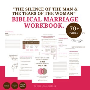 Puede incluir: Un libro de ejercicios digital titulado THE SILENCE OF THE MAN & THE TEARS OF THE WOMAN BIBLICAL MARRIAGE WORKBOOK. El documento contiene más de 70 páginas de texto, tablas y reflexiones, con un esquema de color rosa y marrón y dibujos lineales.