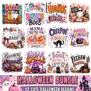 May include: A digital collection of twelve Halloween-themed graphic designs featuring ghosts, pumpkins, black cats, cauldrons, and floral elements with text phrases like Cute But Cursed, Bows Before Boos, and Haunting Is A Lifestyle in pastel colors.