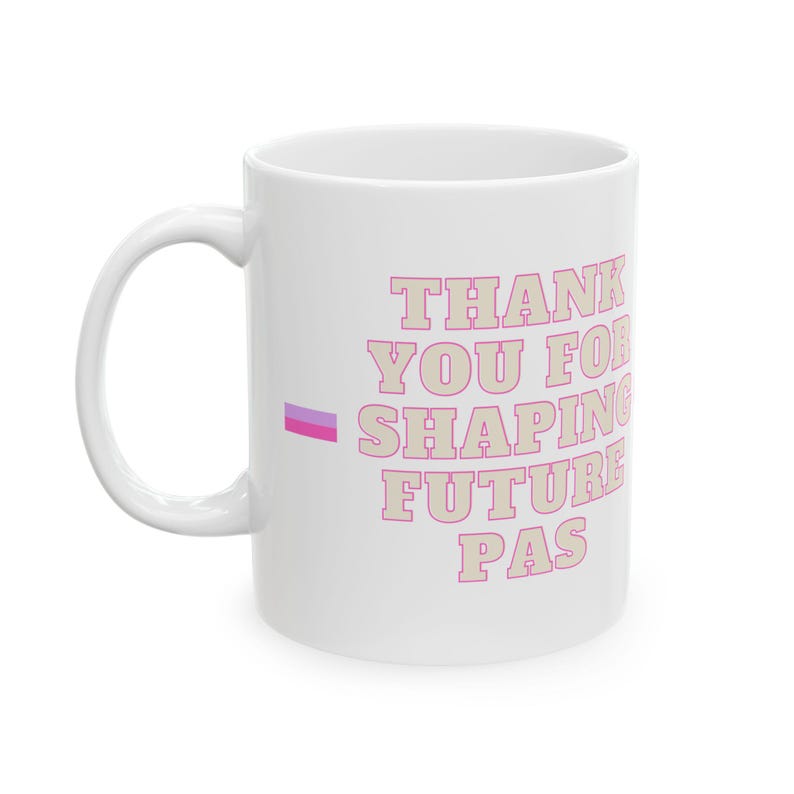 PA Preceptor Appreciation Ceramic Mug | 11oz 15oz afbeelding 2