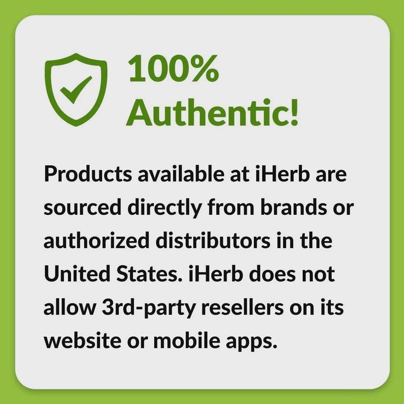 May include: A green shield icon with a checkmark, accompanied by the text "100% Authentic!". The text below states that products available at iHerb are sourced directly from brands or authorized distributors in the United States.